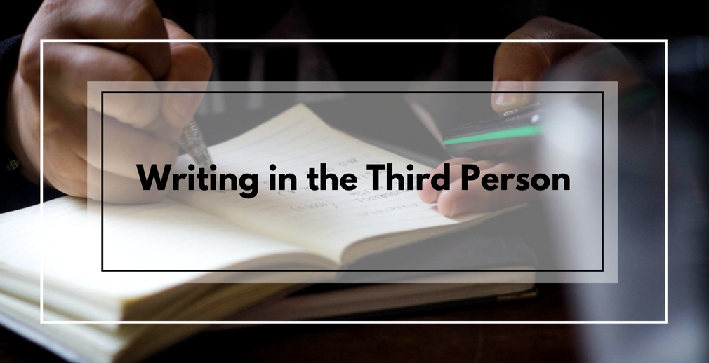 Writing in the Third Person