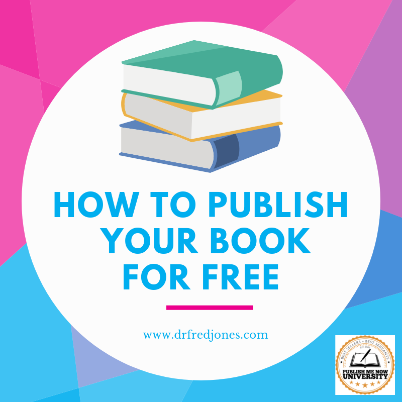 How to publish a book for free