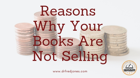 Reasons why your books are not selling